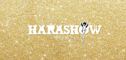 Harashow az élmények mestere